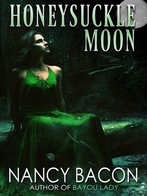 cover image of Honeysuckle Moon